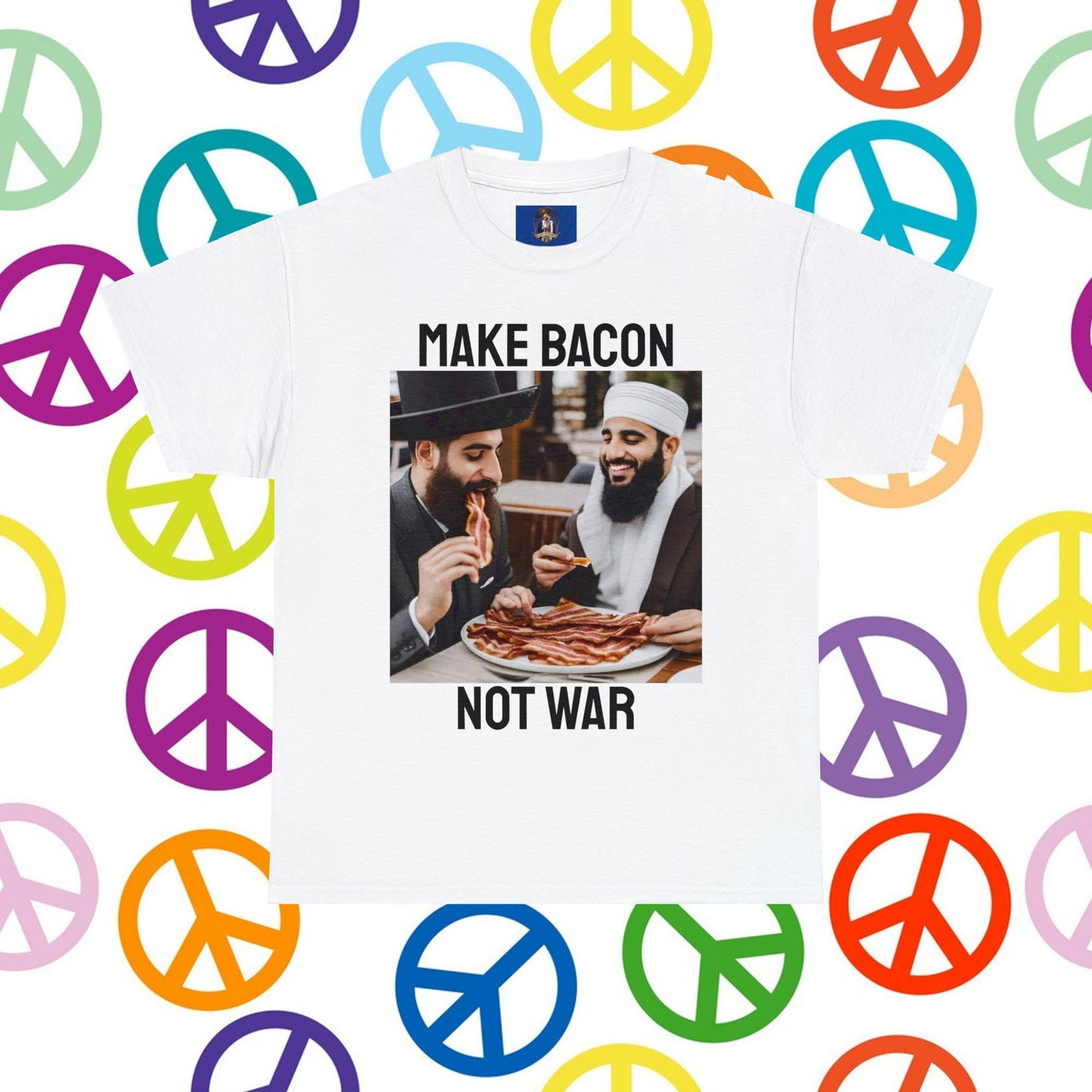 Make Bacon Not War
